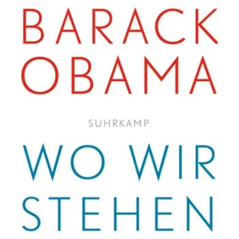Wo wir stehen - Obama, Barack