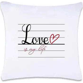 Dekorativní polštářek DOBRÝ TRIKO Polštář s potiskem Love is my life 40 x 40 cm Oboustranný tisk: NE