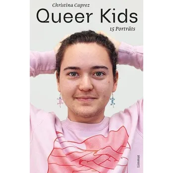 Queer Kids - Caprez, Christina