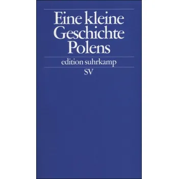 Eine kleine Geschichte Polens - Jaworski, Rudolf