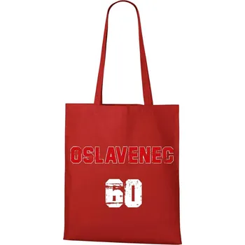 DOBRÝ TRIKO Bavlněná taška s potiskem Oslavenec 60 Barva: Červená