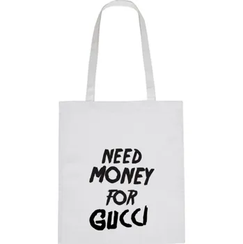 Nákupní taška Plátěná taška - Need money for Gucci Růžová