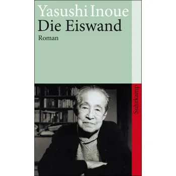 Die Eiswand - Inoue, Yasushi