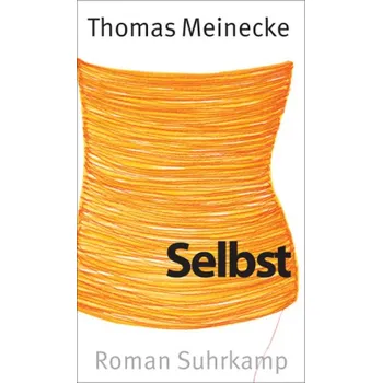 Selbst - Meinecke, Thomas
