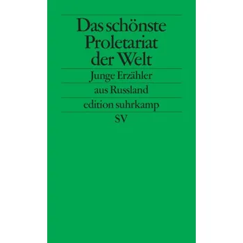 Das schönste Proletariat der Welt - Körner, Christiane