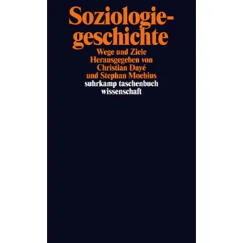 Soziologiegeschichte - Dayé, Christian