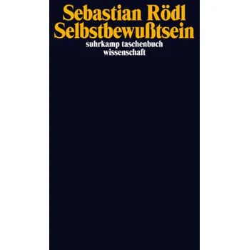 Selbstbewußtsein - Rödl, Sebastian