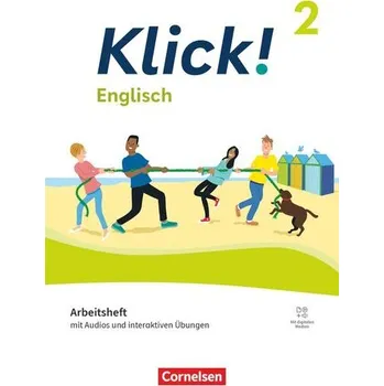 Cizí jazyk Klick! Band 2: 6. Schuljahr. Englisch - Arbeitsheft mit Audios und interaktiven Übungen - Spengler, Petra
