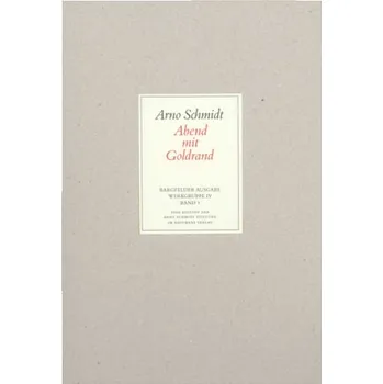 Abend mit Goldrand - Schmidt, Arno