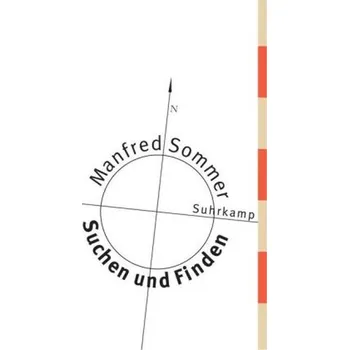 Suchen und Finden - Sommer, Manfred