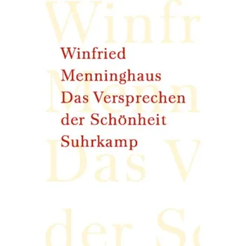 Das Versprechen der Schönheit - Menninghaus, Winfried