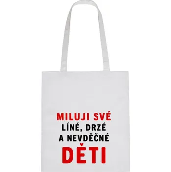 Nákupní taška Plátěná taška - Miluji své děti Růžová