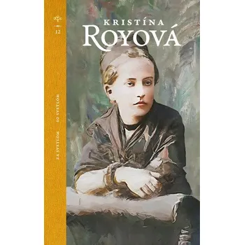 Literární biografie Za svetlom / So svetlom - Kristína Royová
