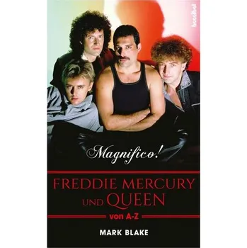 MAGNIFICO! - Mark Blake [DE] (2021, Měkká, Hannibal Verlag GmbH)