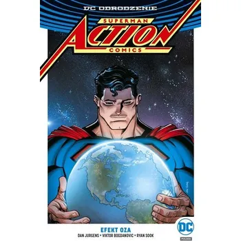 Superman Action Comics T.5 Efekt Oza - Praca zbiorowa