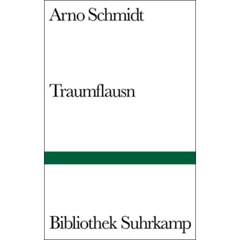 Traumflausn - Arno Schmidt