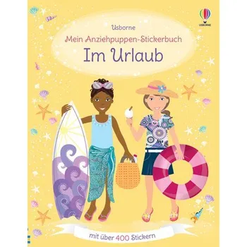 První čtění Mein Anziehpuppen-Stickerbuch: Im Urlaub - Bone Emily