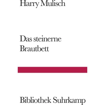 Das steinerne Brautbett - Harry Mulisch