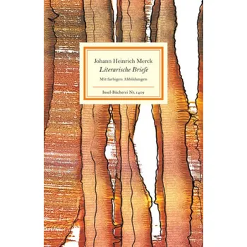 Literární biografie Literarische Briefe - Merck, Johann H. [DE] (2015, Vázaná, Insel Verlag)