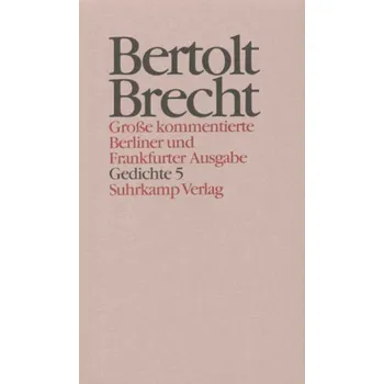 Umění Gedichte. Tl.5 - Brecht, Bertolt