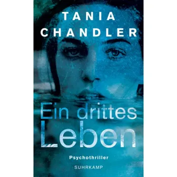 Ein drittes Leben - Chandler, Tania
