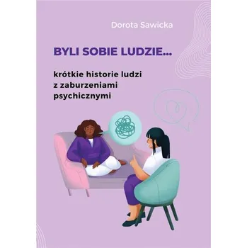Byli sobie ludzie... - Bosacka Katarzyna Frontczak Dorota, Maj-Sawicka Sylwia