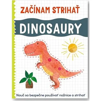 omalovánky Začínam strihať Dinosaury Kniha