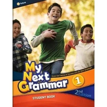 Cizí jazyk My Next Grammar 1 SB - praca zbiorowa