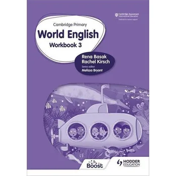 Cizí jazyk Cambridge Primary World English: Workbook Stage 3 - Basak Rena