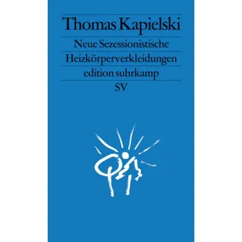 Neue Sezessionistische Heizkörperverkleidungen - Kapielski, Thomas
