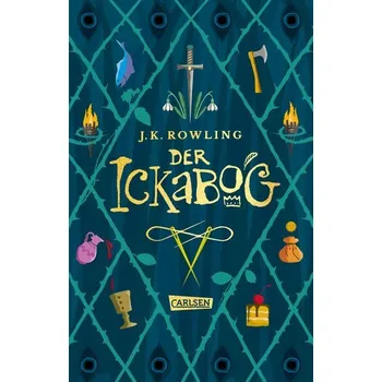 Der Ickabog - Rowling J.K [DE] (2024, Taschenbuch, Carlsen Verlag GmbH)