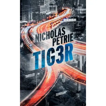 TIG3R - Petrie, Nicholas