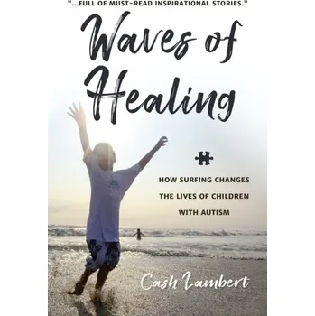 Waves Of Healing - Lambert, Cash