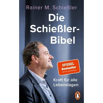 Die Schießler-Bibel - Schießler, Rainer M. [DE] (2023, Taschenbuch, Penguin TB Verlag)