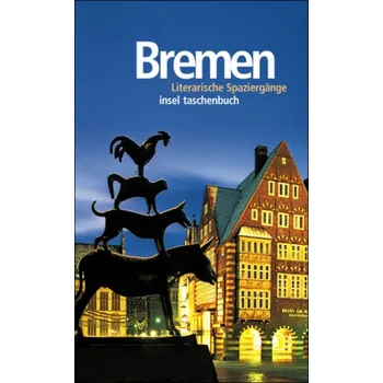 Literární cestopis Bremen - König, Johann-Günther
