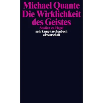 Die Wirklichkeit des Geistes - Quante, Michael