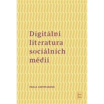 Digitální literatura sociálních médií
