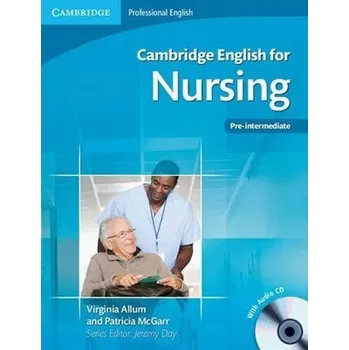 Cizí jazyk Cambridge English for Nursing Pre-intermediate Students Book with Audio CD