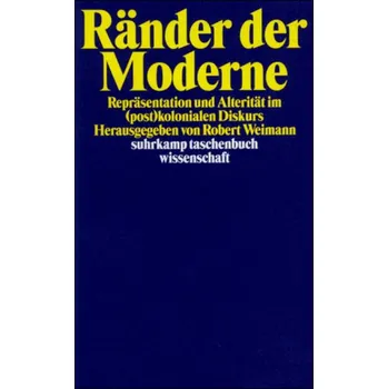 Ränder der Moderne - Weimann, Robert