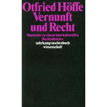 Vernunft und Recht - Höffe, Otfried