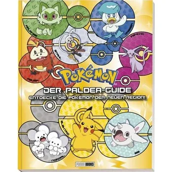 Pohádka Pokémon: Der Paldea-Guide: Entdecke die Pokémon der neuen Region