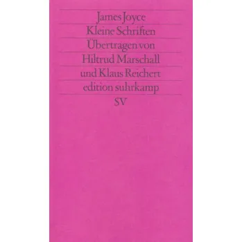 Kleine Schriften - Joyce, James