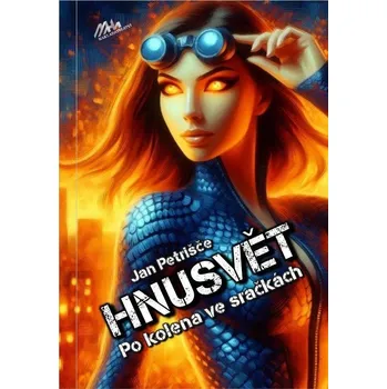 Hnusvět - Po kolena ve sračkách