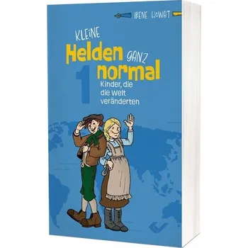 Kleine Helden - ganz normal 1 - Howat, Irene