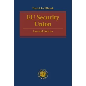 European Security Union - Dietrich, Jan-Hendrik