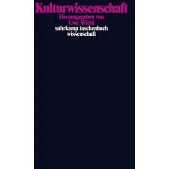 Kulturwissenschaft - Wirth, Uwe