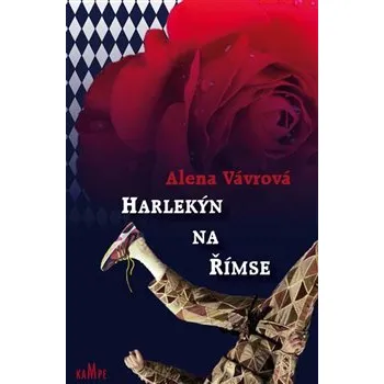 Poezie Harlekýn na římse - Alena Vávrová