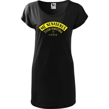 Dámské tričko DOBRÝ TRIKO Dámské tričko/šaty Mě nenasereš Velikost: M, Barva: Černá