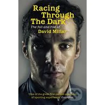 Cizojazyčná kniha Racing Through the Dark - David Millar Orion