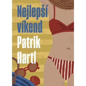 Nejlepší víkend - Patrik Hartl (2024,…